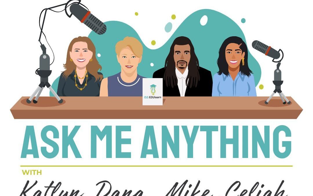 ISS EDUlearn AMA Podcast