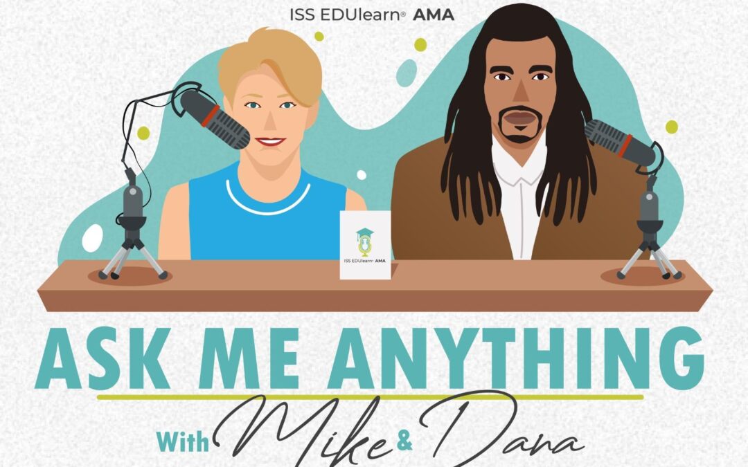 ISS EDUlearn AMA Podcast